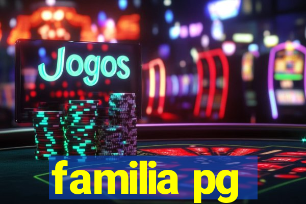 familia pg
